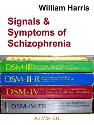 cover image of Signal & Symptoms of Schizophrenia